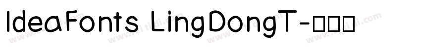 IdeaFonts LingDongT字体转换